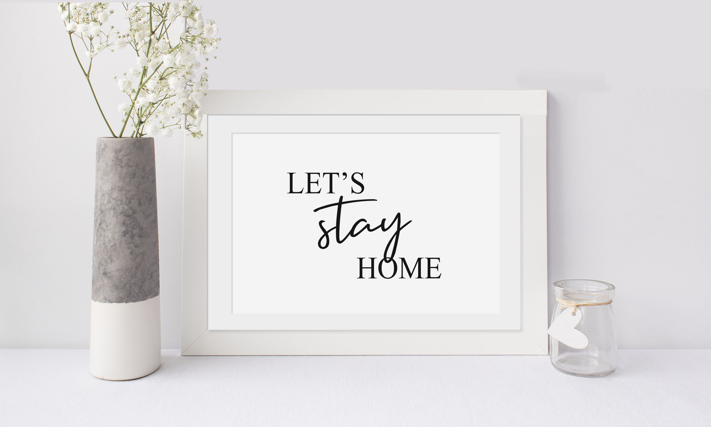 Lets stay home landscape
